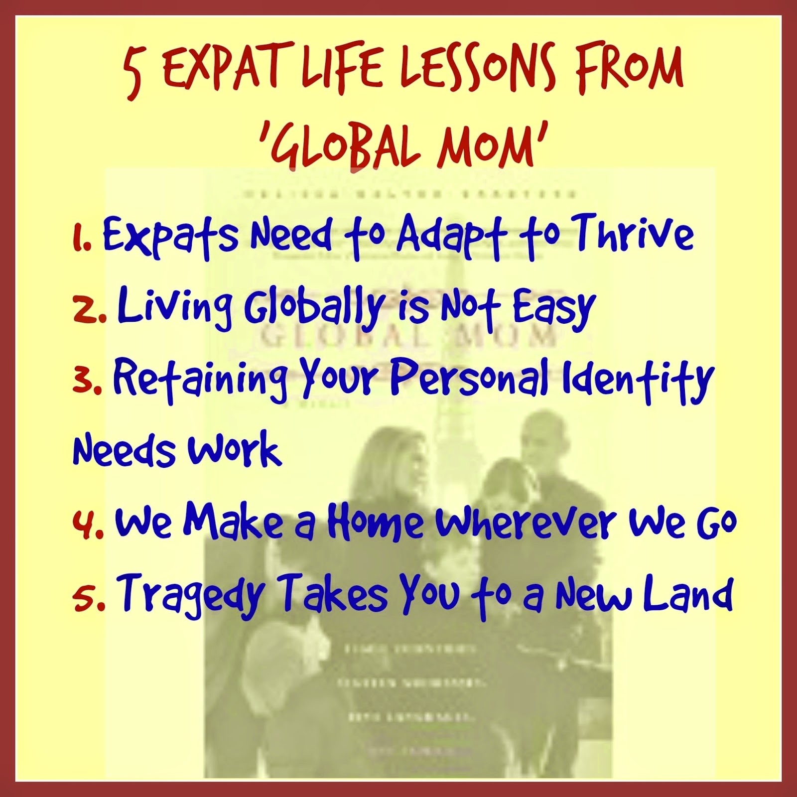 443e5-52blessons2bglobal2bmom 5 Expat Life Lessons From 'Global Mom'