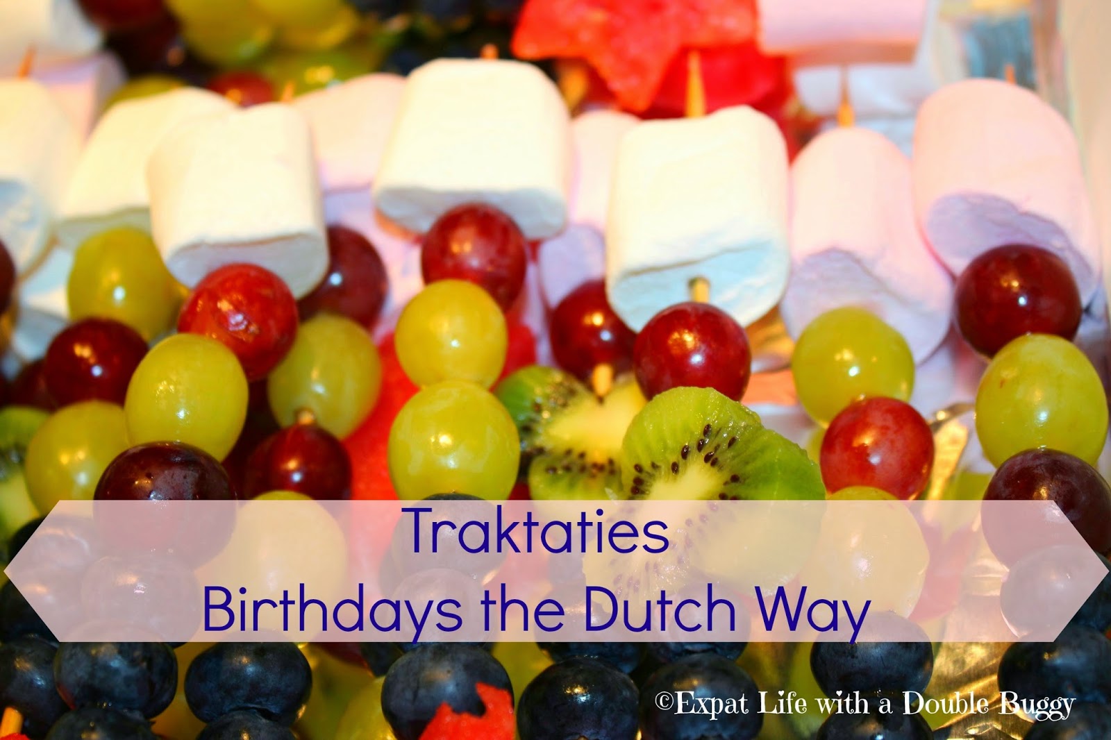 83ede-fruit2btraktatie2bpin Traktaties - How to Do Birthdays Dutch Style