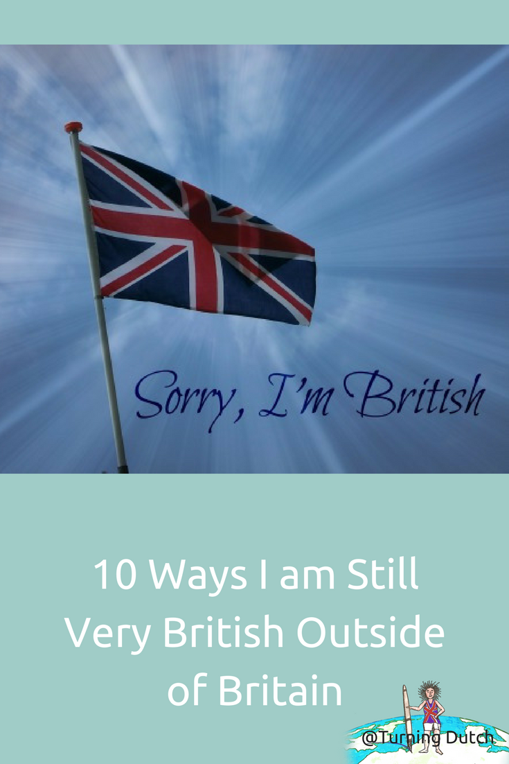 10-ways-i-am-still-very-british-outside-of-britain 10 Ways I am Still Very British Outside of Britain