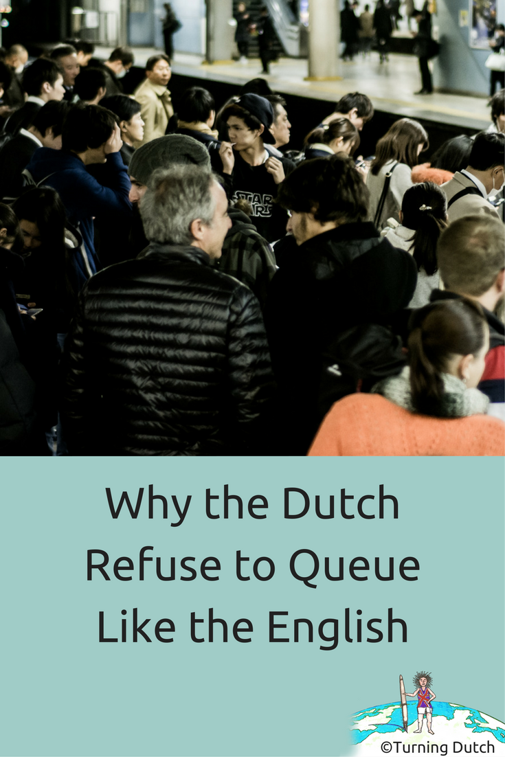 beba32c8-7d6c-48a9-8367-4d73671f903d Why The Dutch Refuse to Queue Like the English