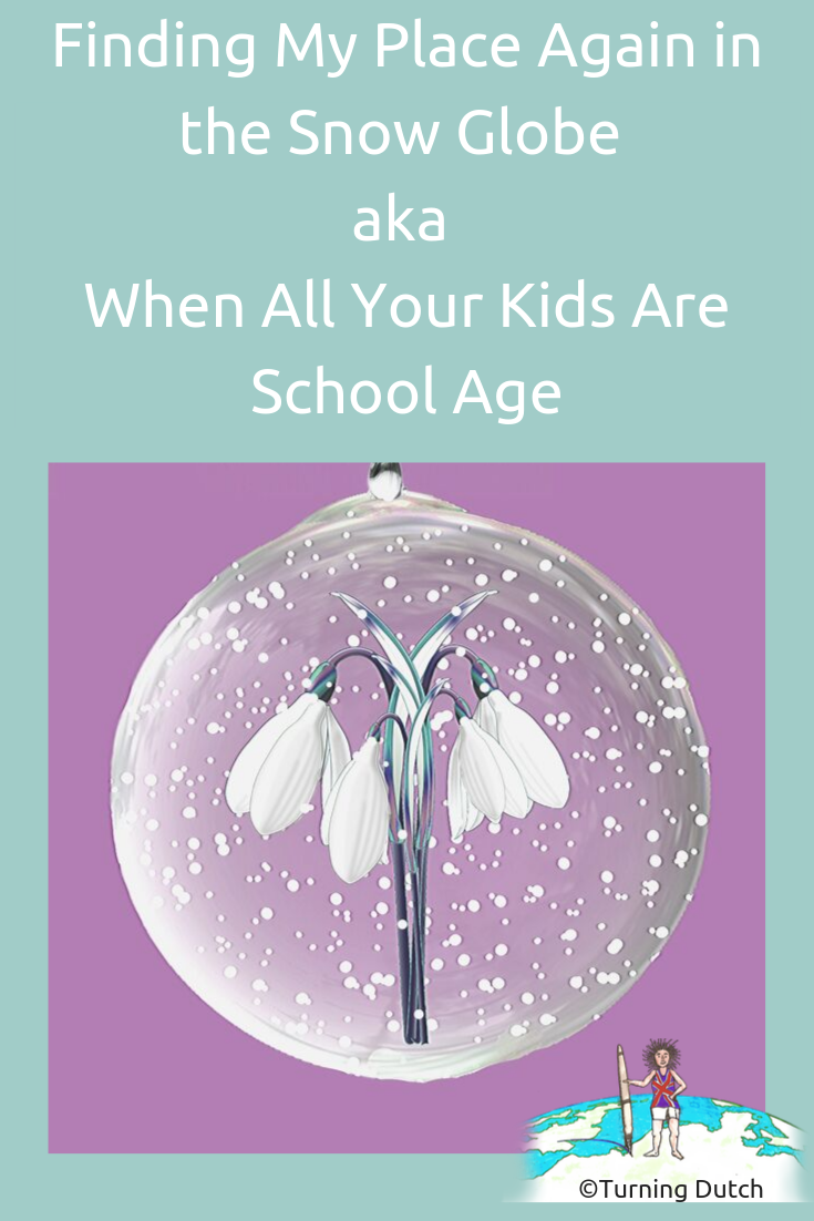 finding-my-place-again-in-the-snow-globe-aka-when-all-your-kids-are-school-age Finding My Place Again in the Snow Globe aka When All Your Kids Are School Age
