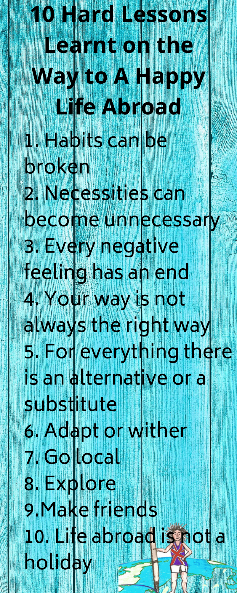 10-hard-lessons-learnt-on-the-way-to-a-happy-life-abroad-info 10 Hard Lessons Learnt on the Way to A Happy Life Abroad