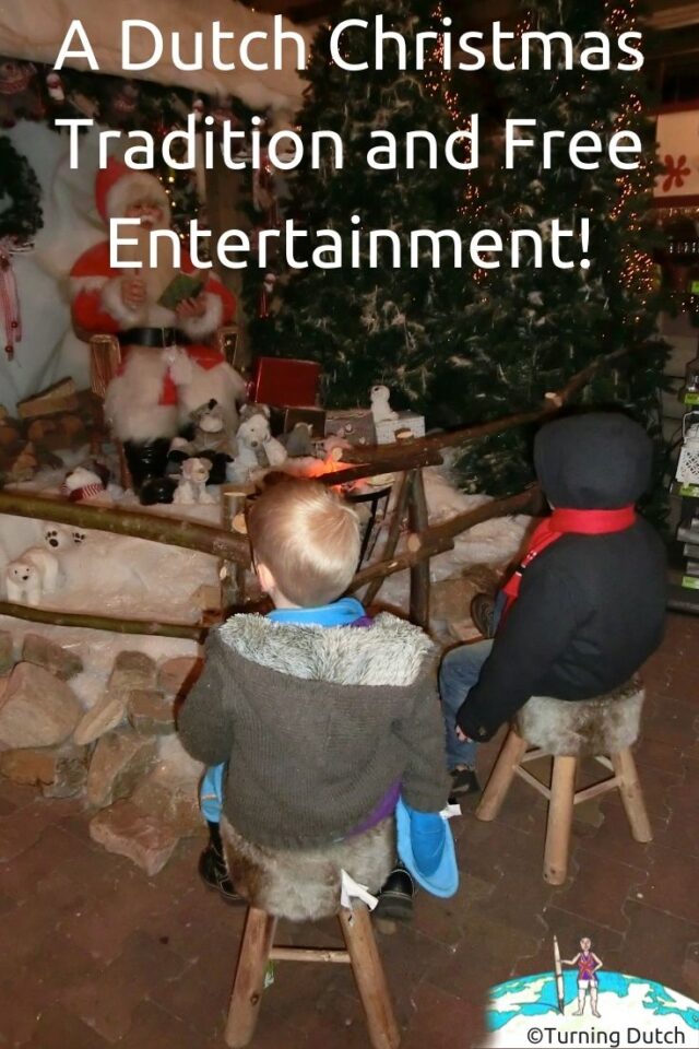 A-Dutch-Christmas-Tradition-and-Free-Entertainment-640x960 A Dutch Christmas Tradition and Free Entertainment!