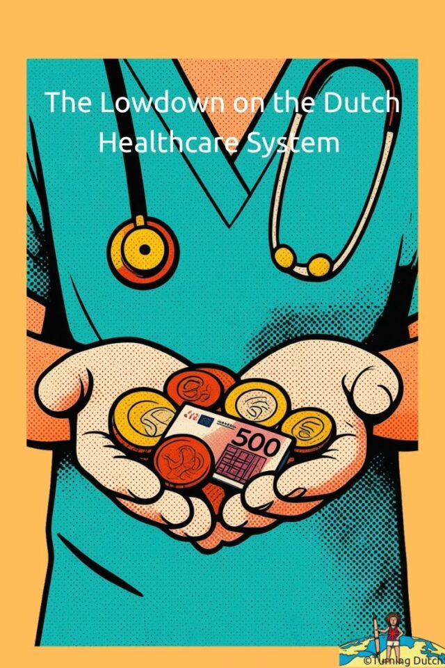 The-Low-Down-on-the-Dutch-Healthcare-System-1-2-640x960 The Lowdown on the Dutch Healthcare System